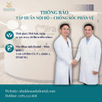 THÔNG BÁO TẬP HUẤN NỘI BỘ – CHỐNG SỐC PHẢN VỆ